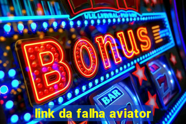 link da falha aviator